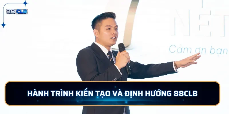 Tác Giả 88CLB Nguyễn Tiến Thành - Trẻ Tuổi Tài Ba Nhiều Tiền 2 Hành trình kiến tạo và định hướng thương hiệu 88CLB