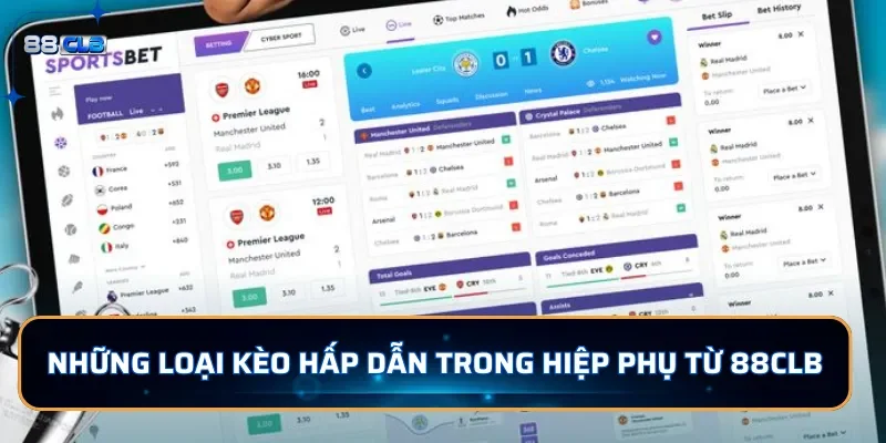 Kèo Hiệp Phụ 88CLB: Những Quy Tắc Người Chơi Cần Biết 3 Những loại kèo hấp dẫn trong hiệp phụ từ 88CLB