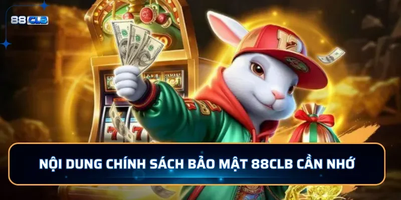 Miễn Trừ Trách Nhiệm 88CLB - Bảo Vệ Quyền Lợi Cho Đôi Bên 2 Nội dung trong chính sách miễn trừ trách nhiệm tại 88