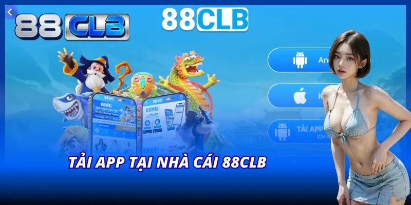 Trang chủ 49 Tham gia cá cược mọi lúc cùng app 88CLB cực tiện lợi